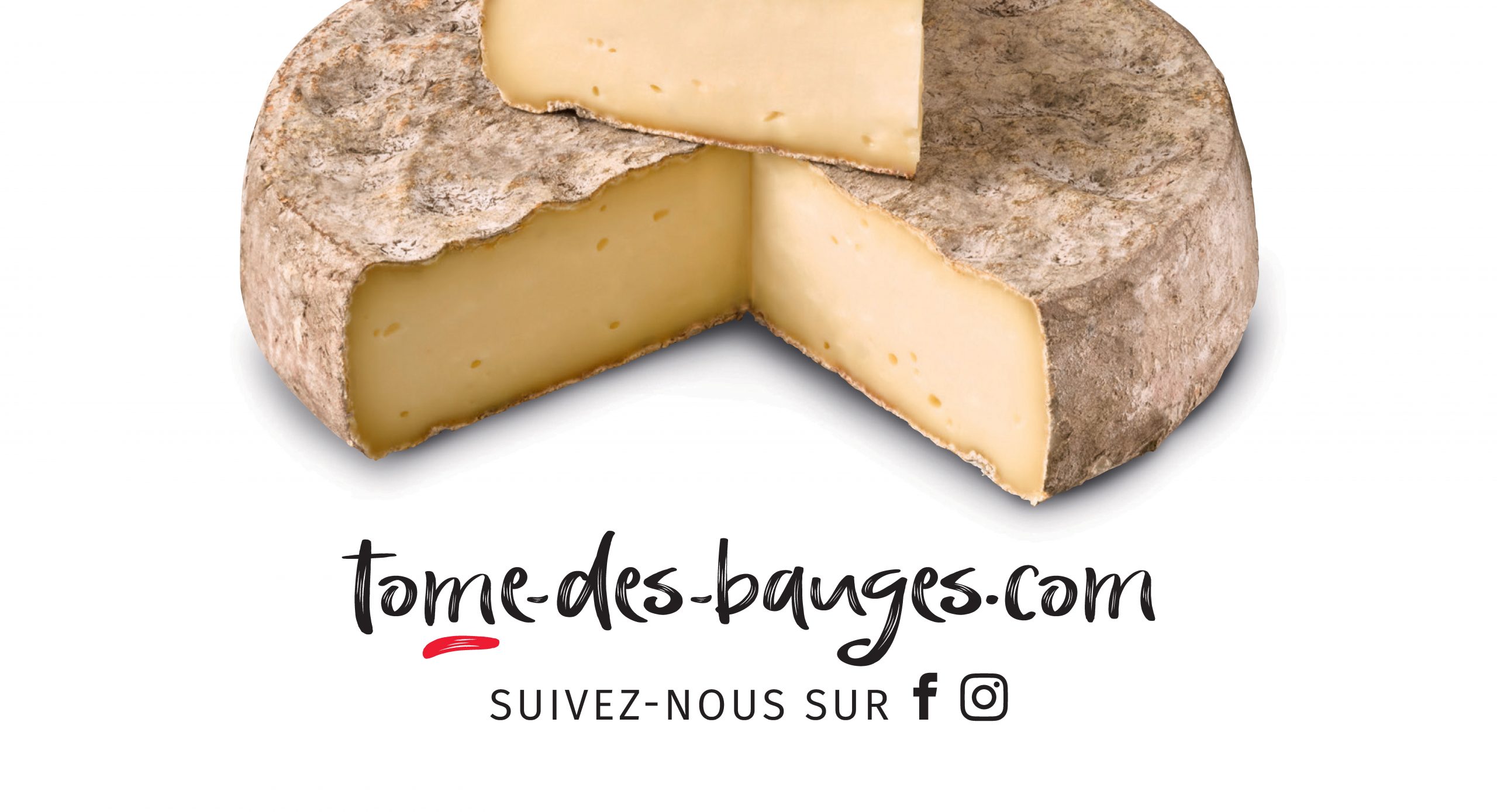 Appelez-la Tome des Bauges AOP !