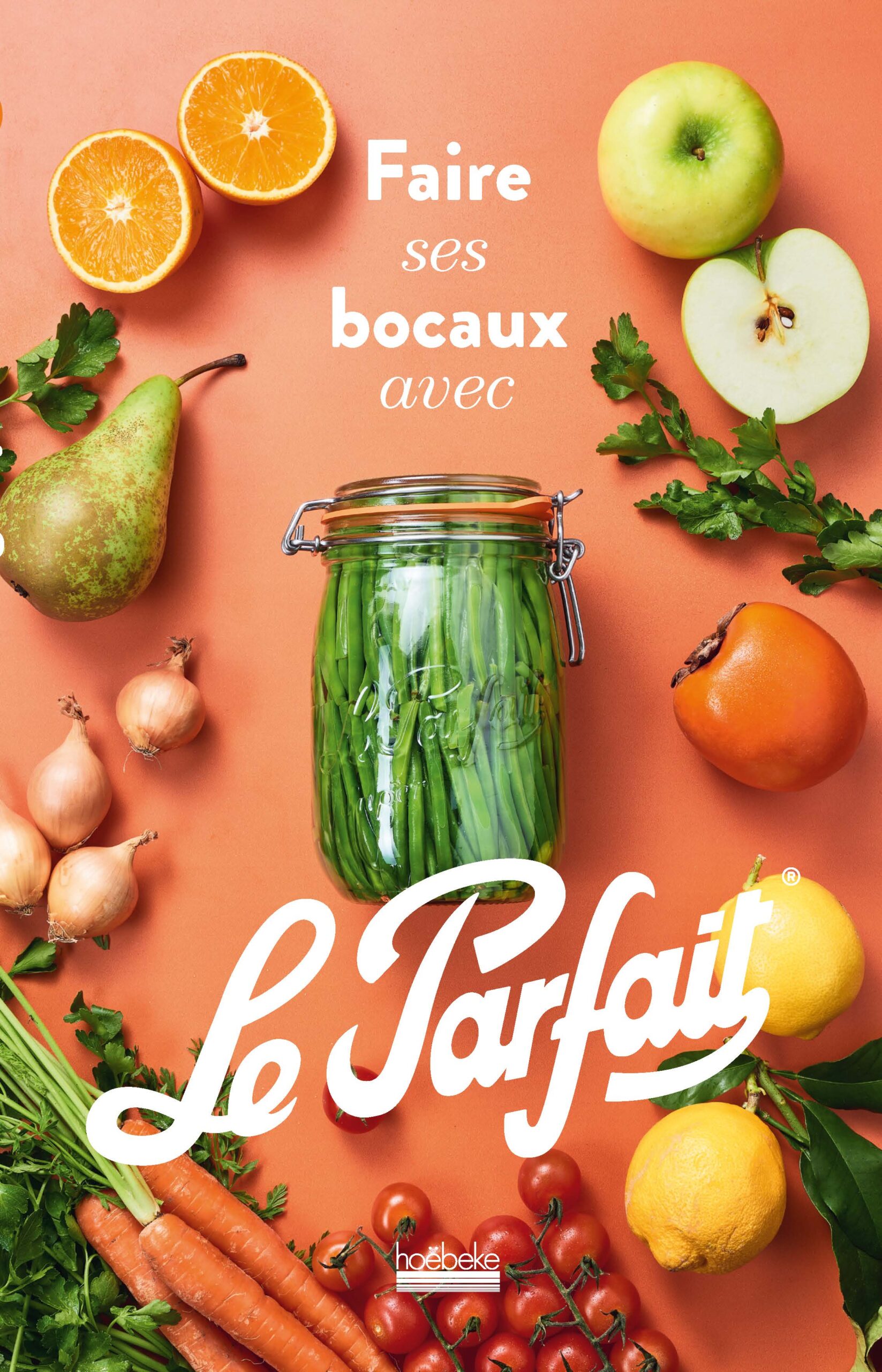 Faire ses bocaux : un art de vivre